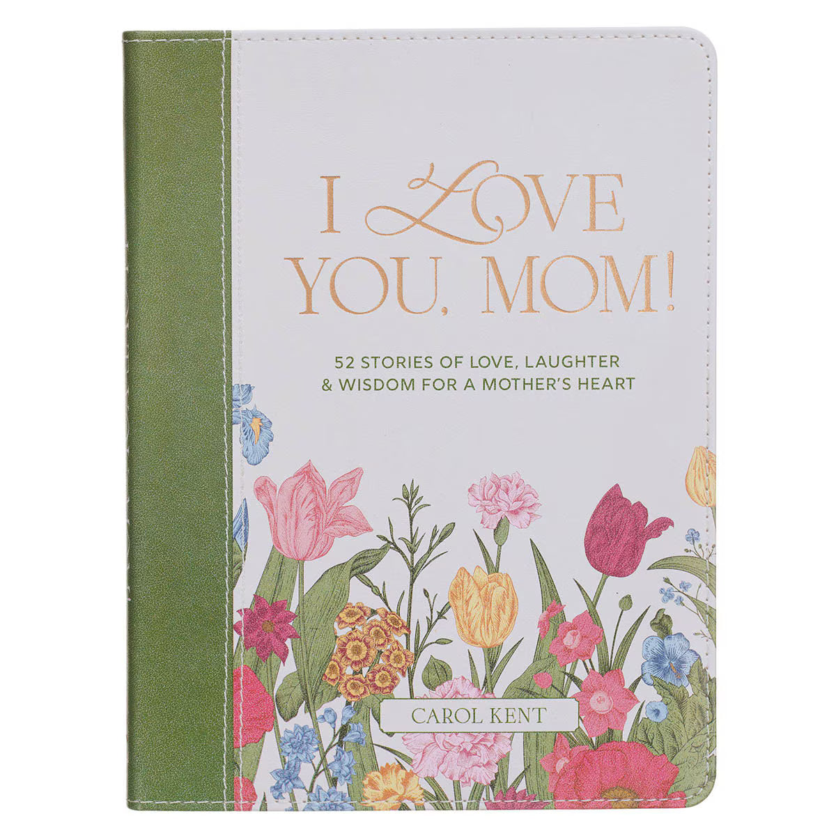 I Love You, Mom!
