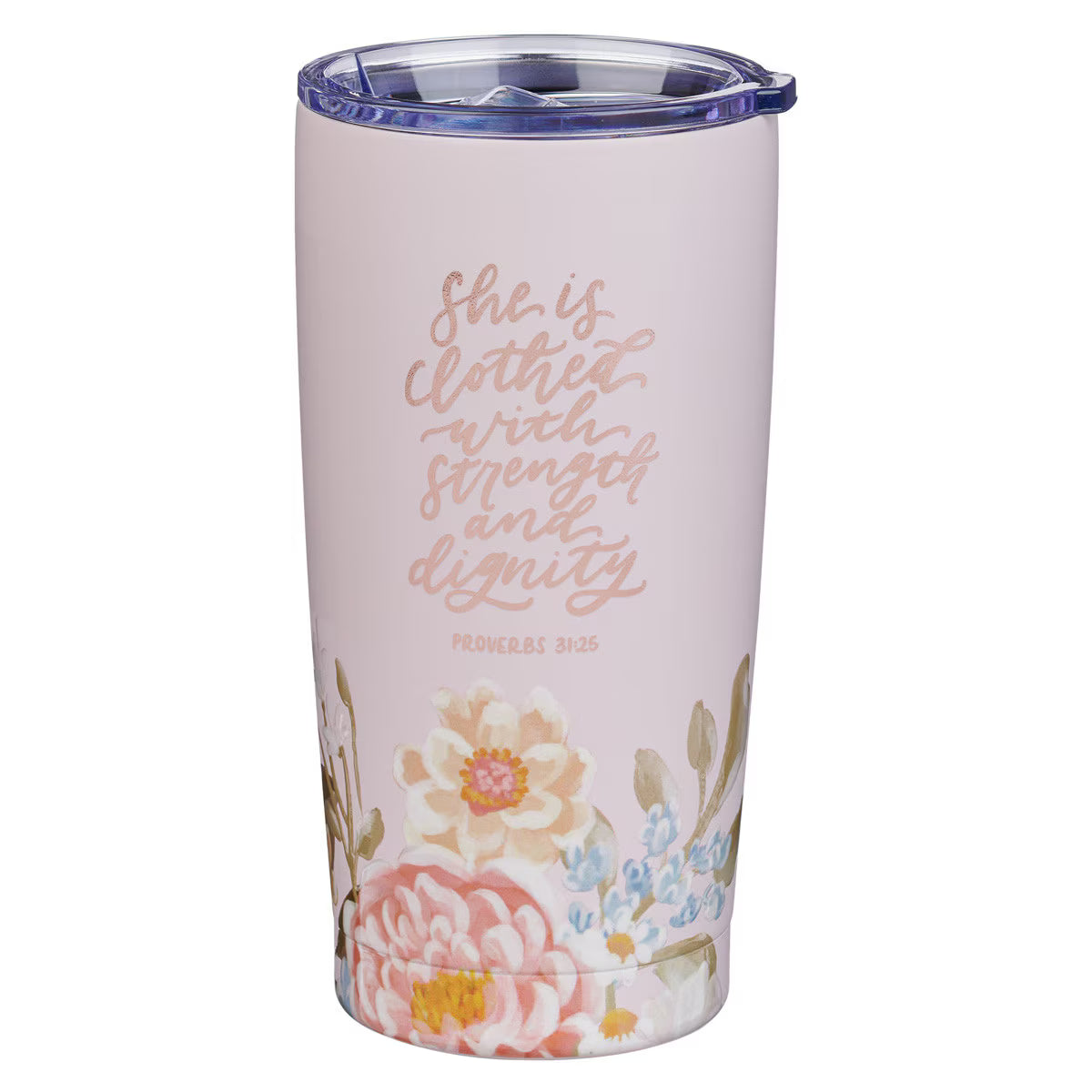 Strength and Dignity Travel Tumbler
