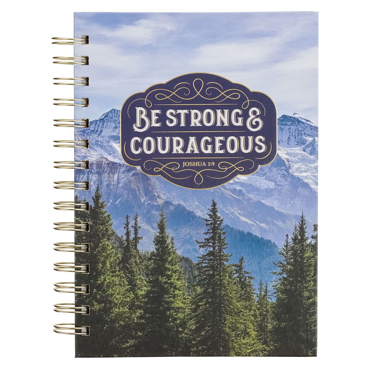 Be Strong and Courageous Journal - Joshua 1:9