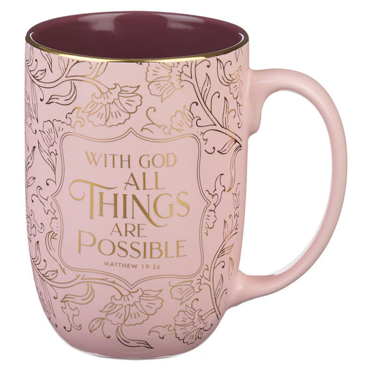 All Things Are Possible Mug