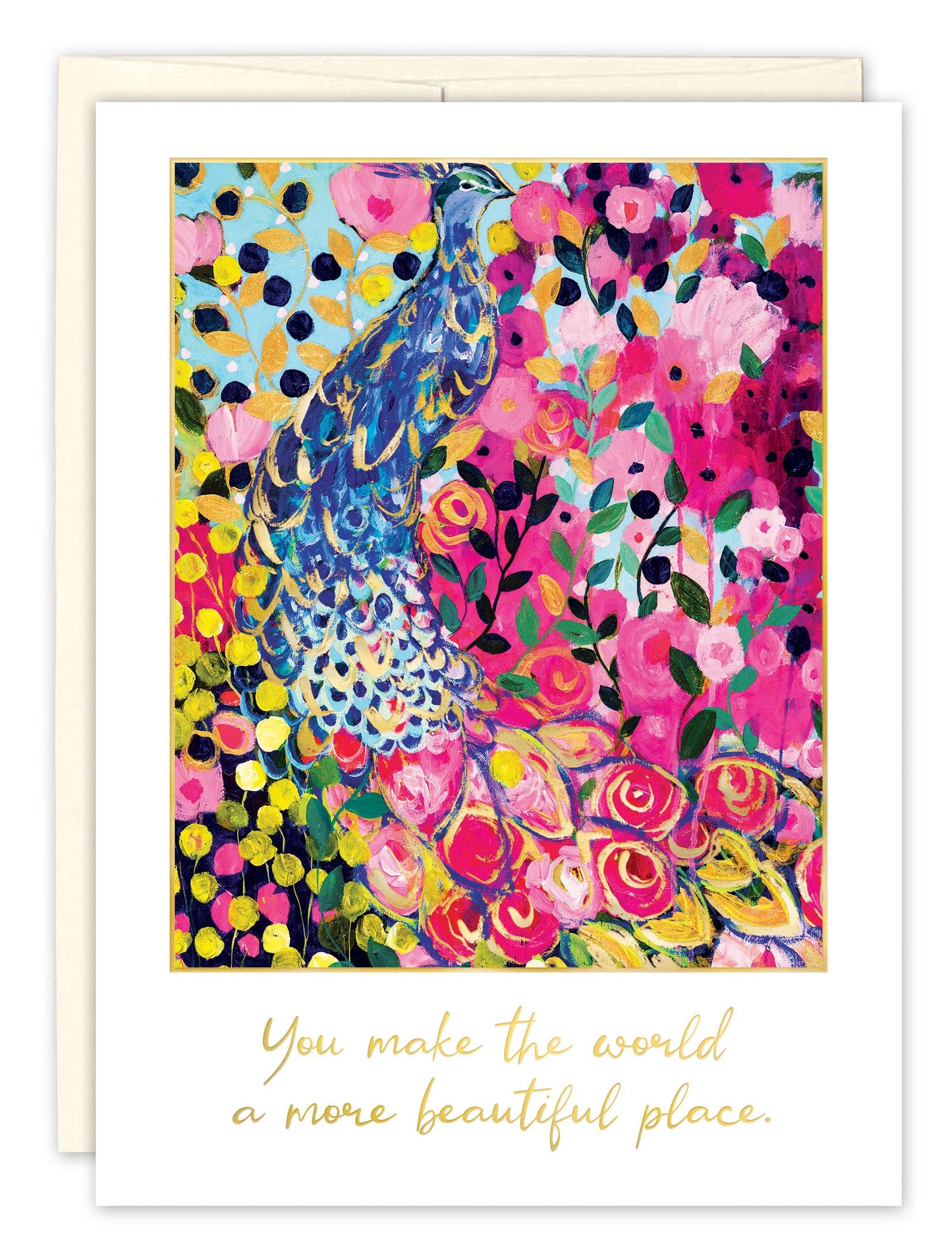 You Make The World A More Beautiful Place Friendship Card